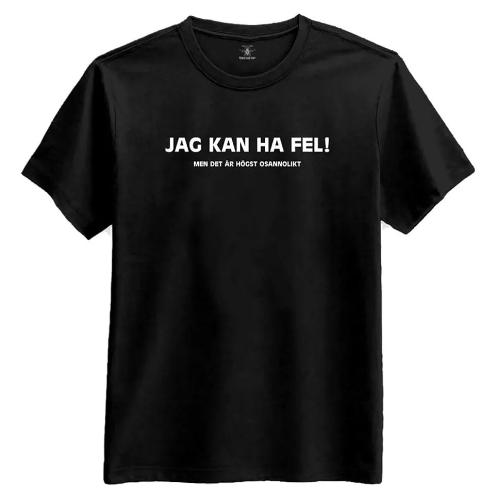 "Jag Kan Ha Fel!" T-shirt