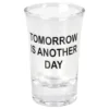 Snapseglas Tomorrow is Another Day