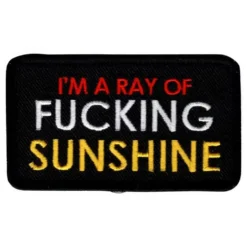 Stofmærke I'm a Ray of Fucking Sunshine
