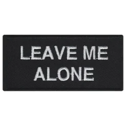 Stofmærke Leave Me Alone