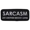 Stofmærke Sarcasm Just Another Service