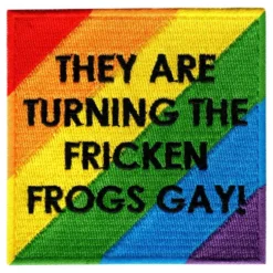 Stofmærke Turning The Frogs Gay