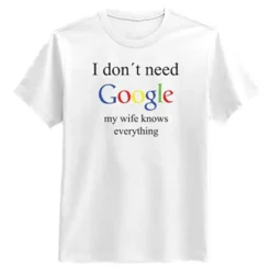 Wife Google T-shirt